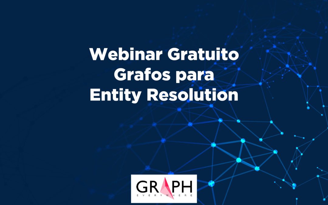 Webinar de Grafos para entity resolution